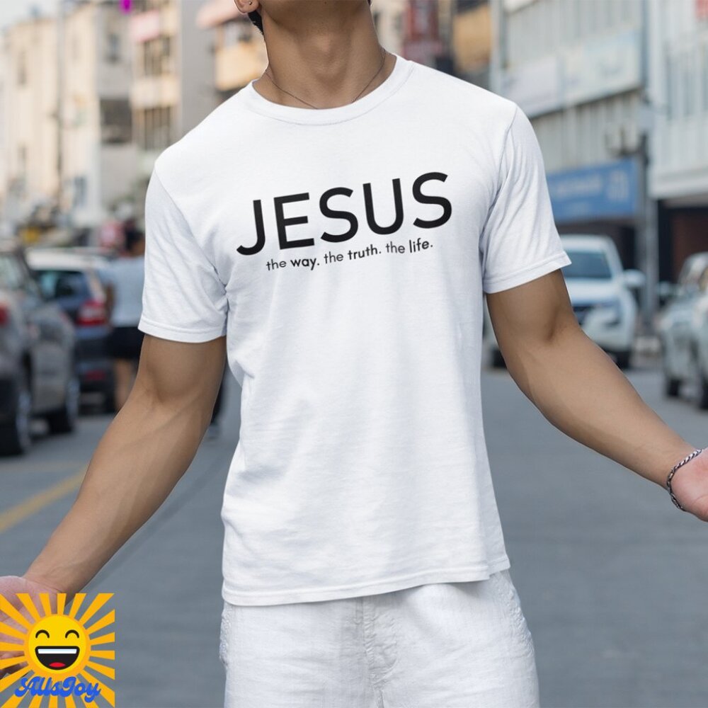 JESUS IS THE WAY THE TRUTH THE LIFE Graphic Tee White T-Shirt